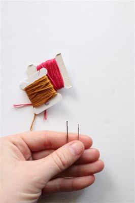 how to thread an embroidery needle and the importance of patience in life